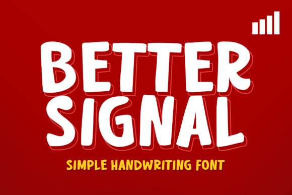 Better Signal: A Display Font Built for Impact