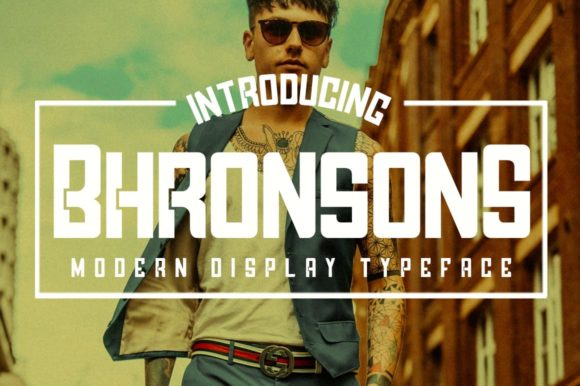 Bhronsons: A Bold and Modern Display Font for Marketers