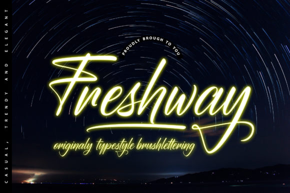 Enhance Your Brand with Freshway: A Beautiful Handwritten Font