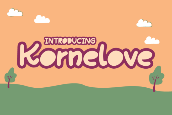 Kornelove: A Playful Display Font for Engaging Campaigns
