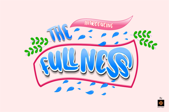 The Fullness: A Font for Lively Editorial Moods