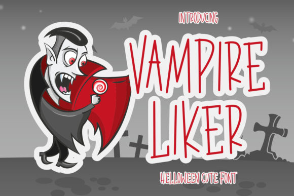 Vampire Liker: A Creepy and Casual Display Typeface